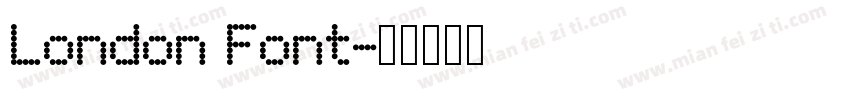 London Font字体转换